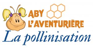 Aby l'aventurière: la pollinisation